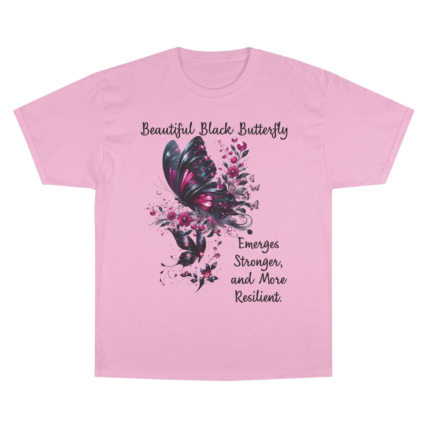Inspirational Butterfly T-Shirt | Emerge Stronger & More Resilient