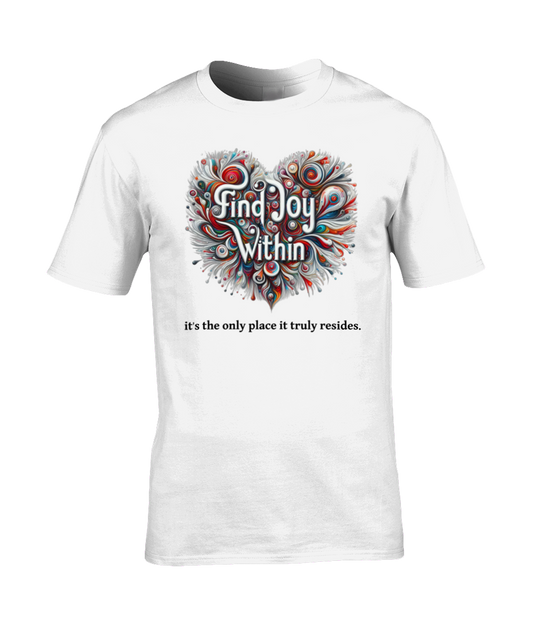 Organic Cotton Unisex T-Shirt - Find Joy Within