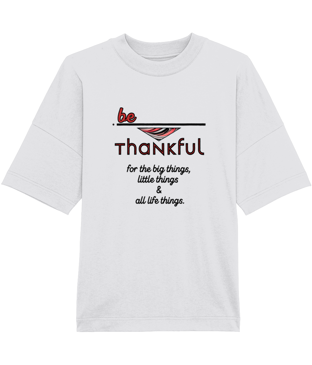Organic Cotton Unisex T-Shirt - BE thankful...(red/black)